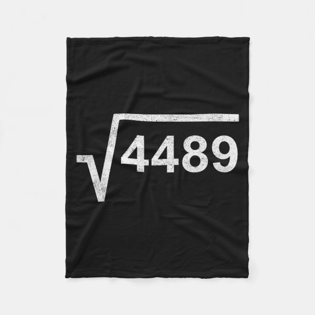 67 Six Seven 6-7 Meme Square Root 4489 Slang Math  Fleece Blanket (Front)