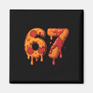 67 Six Seven 6-7 Pizza And Chicken Nugget - Brainr Magnet