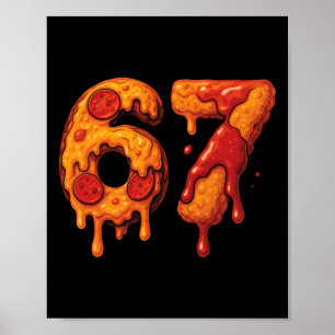 67 Six Seven 6-7 Pizza And Chicken Nugget Brainrot Poster