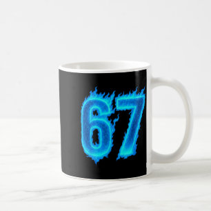 67 Six Seven Blue Flame Colorful Cool Funny 6 7 Me Coffee Mug