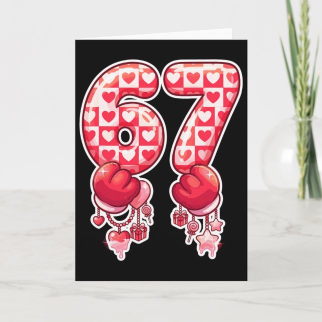 67 Six Seven Brain Rot Meme Valentine Gen Alpha He Card (Front)
