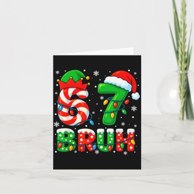 67 Six Seven Bruh 6 7 Meme Funny Christmas Santa E Card (Front)