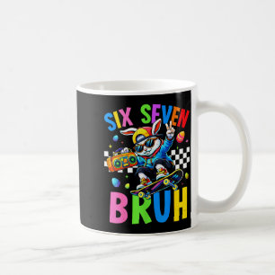 67 Six Seven Bruh Bunny For Kids Girls Boy Women E Coffee Mug