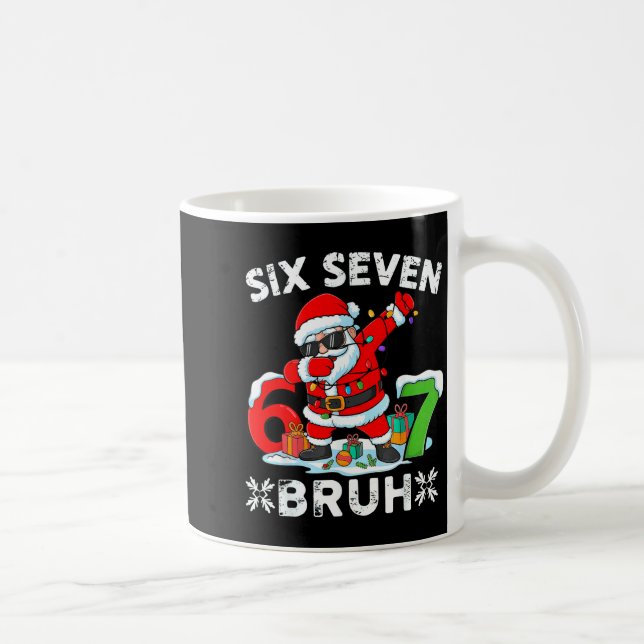 67 Six Seven Bruh Christmas 6 7 Meme  Coffee Mug (Right)