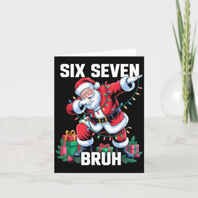 67 Six Seven Bruh Funny Christmas 6 7 Meme Men Wom Card (Front)