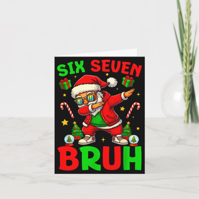 67 Six Seven Bruh Funny Christmas 6 7 Meme Men Wom Card (Front)