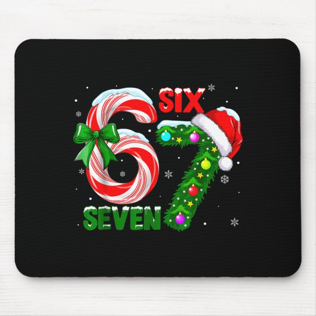 67 Six Seven Bruh Funny Christmas 6 7 Meme Men Wom Mouse Mat (Front)