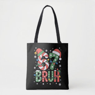 67 Six Seven Bruh Funny Christmas 6 7 Meme Tote Bag