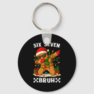 67 Six Seven Bruh Funny Christmas Dabbing Gingerbr Key Ring