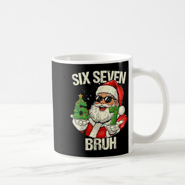 67 Six Seven Bruh Funny Santa Christmas 67 Meme Xm Coffee Mug (Right)