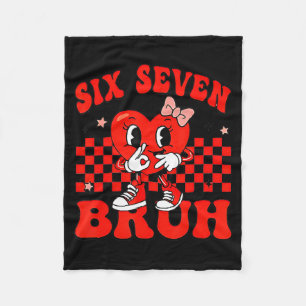 67 Six Seven Bruh Valentines Day 6 7 Meme Matching Fleece Blanket