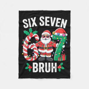 67 Six Seven Burh Christmas 6 7 Meme Pajamas Gen A Fleece Blanket