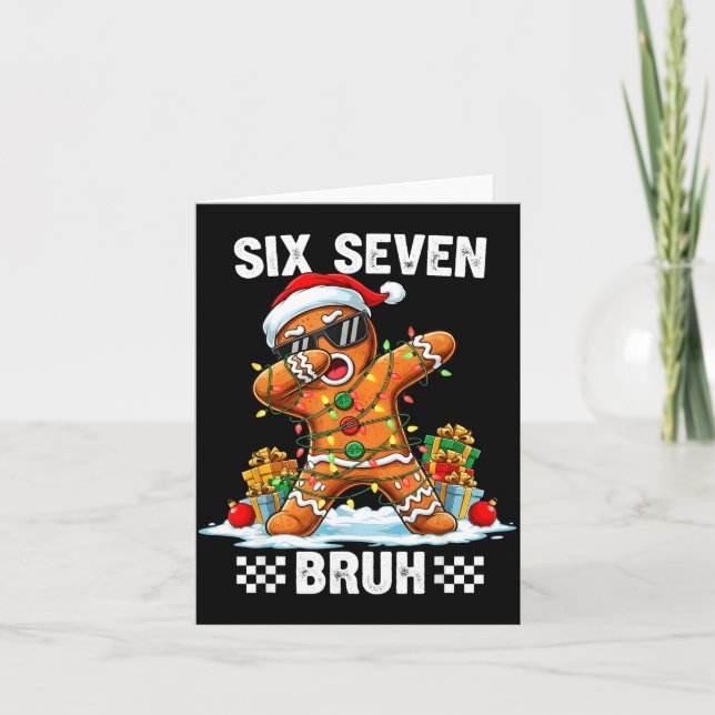 67 Six Seven Burh Christmas Gingerbread 6 7 Meme M Card (Front)