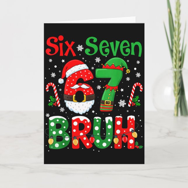 67 Six Seven Burh Funny Christmas 6 7 Meme Men Wom Card (Front)