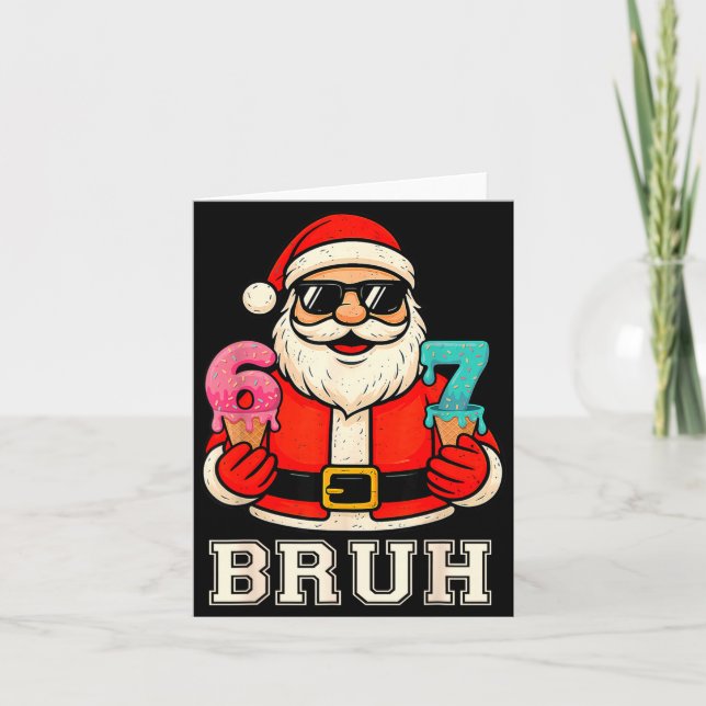 67 Six Seven Burh Funny Christmas 6 7 Meme Men Wom Card (Front)