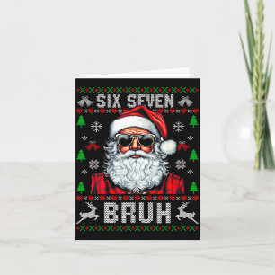 67 Six Seven Burh Funny Christmas 6 7 Meme Men Wom Card