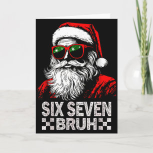 67 Six Seven Burh Funny Christmas 6 7 Meme Men Wom Card
