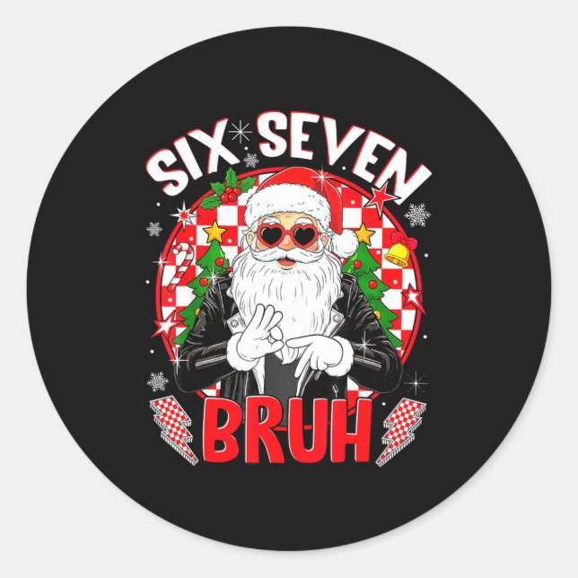 67 Six Seven Burh Funny Christmas 6 7 Meme Men Wom Classic Round Sticker (Front)