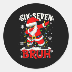 67 Six Seven Burh Funny Christmas 6 7 Meme Men Wom Classic Round Sticker
