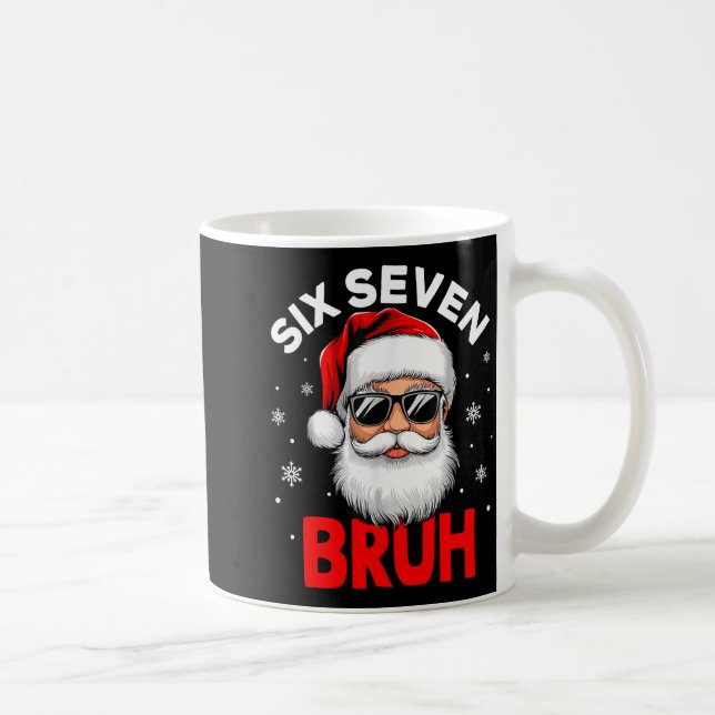 67 Six Seven Burh Funny Christmas 6 7 Meme Men Wom Coffee Mug (Right)