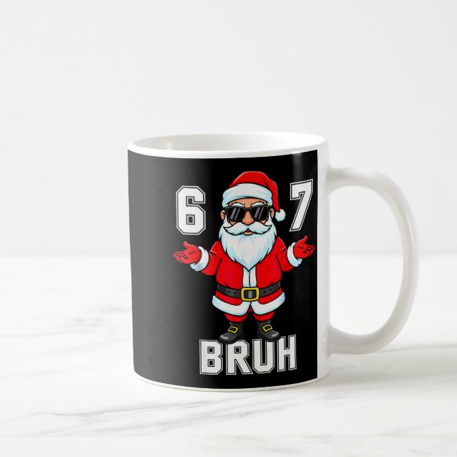 67 Six Seven Burh Funny Christmas 6 7 Meme Men Wom Coffee Mug (Right)