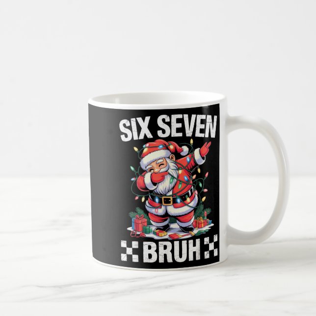 67 Six Seven Burh Funny Christmas 6 7 Meme Men Wom Coffee Mug (Right)
