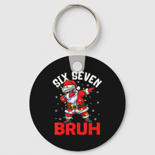 67 Six Seven Burh Funny Christmas 6 7 Meme Men Wom Key Ring