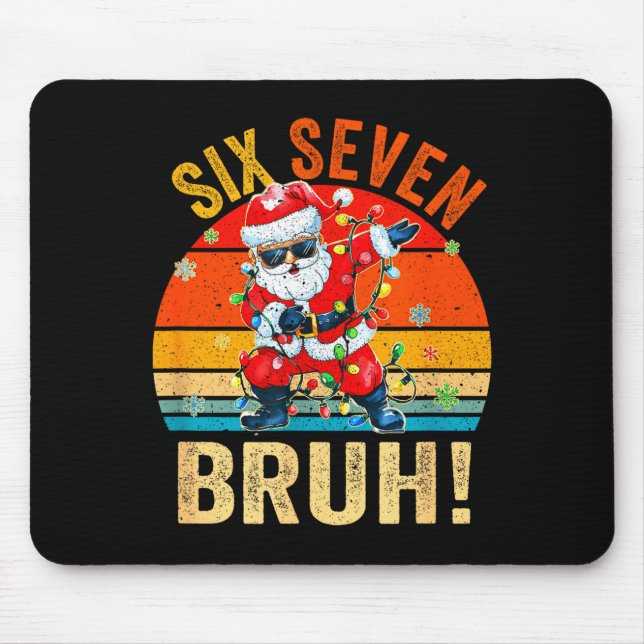 67 Six Seven Burh Funny Christmas 6 7 Meme Men Wom Mouse Mat (Front)