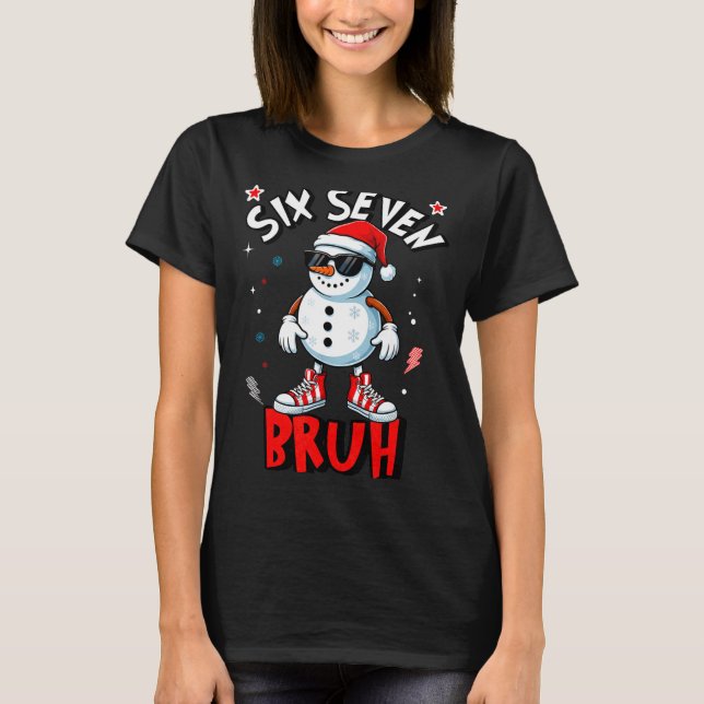 67 Six Seven Christmas Bruh Snowman Funny Kids Boy T-Shirt (Front)