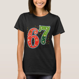 67 Six Seven Christmas Funny Meme 67 Couples Chris T-Shirt
