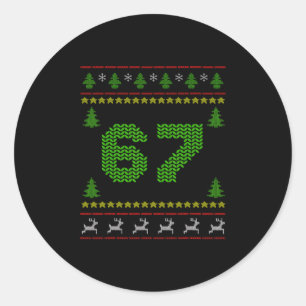 67 Six Seven Christmas Knitting 67 Ugly Christmas Classic Round Sticker