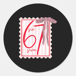 67 Six Seven Coquette Nk Bow Funny 6 7 Meme Girls Classic Round Sticker