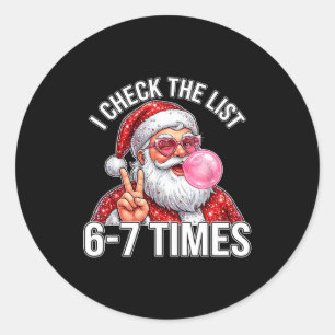 67 Six Seven Funny Christmas 6 7 Santa Meme Men Wo Classic Round Sticker