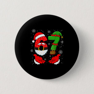 67 Six Seven Funny Santa Hand 6 7 Meme Christmas M Cm Round Badge