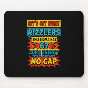 67 Six Seven Get Sendy Meme Design Funny 6 7 Sigma Mouse Mat