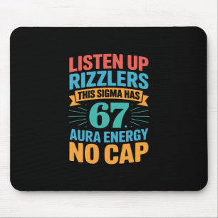 67 Six Seven Get Sendy Meme Design Funny 6 7 Sigma Mouse Mat