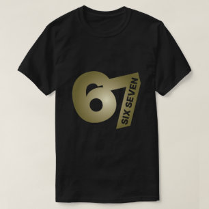 67 Six Seven Gold Typography Black T-Shirt
