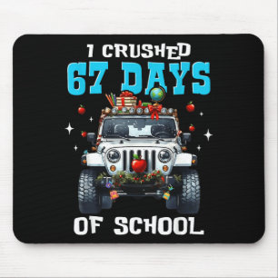 67 Six Seven I Crush 67 Days Of School Funny Meme Mouse Mat