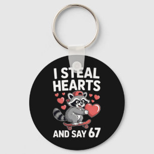 67 Six Seven I Steal Hearts Valentine's Day 6 7 Me Key Ring