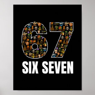 67 Six Seven Italian Brainrot Gen Alpha Slang Meme Poster