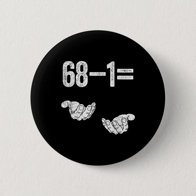 67 Six Seven Math Mathematics Brainrot Equation Bi 6 Cm Round Badge (Front)