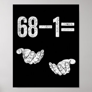 67 Six Seven Math Mathematics Brainrot Equation Bi Poster