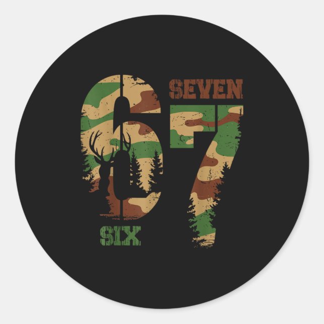67 Six Seven Meme Camo Deer Hunting Gift For Boys  Classic Round Sticker (Front)