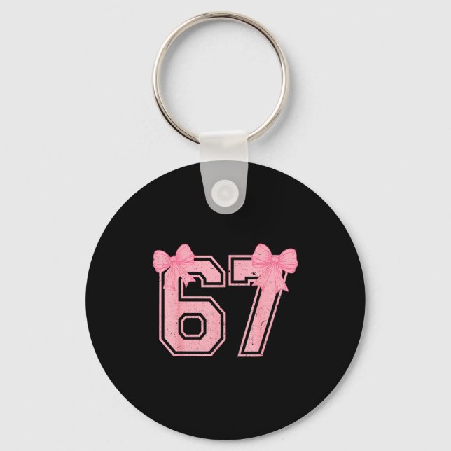 67 Six Seven Meme Coquette Nk Bow 6 7 Gen Alpha Sl Key Ring (Front)