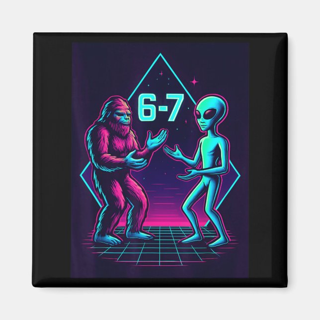 67 Six Seven Meme Funny Bigfoot Alien Sasquatch Uf Magnet (Front)