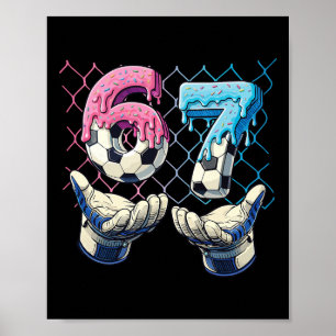 67 Six Seven Meme Kids Boys 67 Football Funny Ice Poster