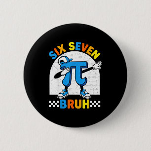 67 six seven meme math funny day math teacher men 6 cm round badge