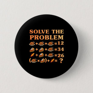 67 Six Seven Meme Math Thanksgiving Equation Logic 6 Cm Round Badge