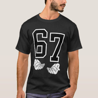 67 Six Seven, Skibidi Toilet Gen Alpha z Slang Fun T-Shirt