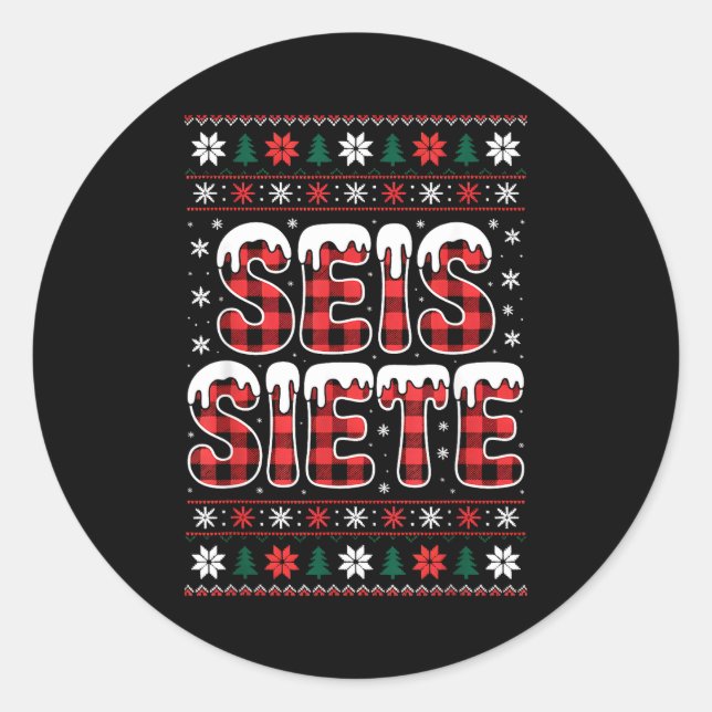 67 Six Seven Spanieacher Christmas Seis Siete Brai Classic Round Sticker (Front)